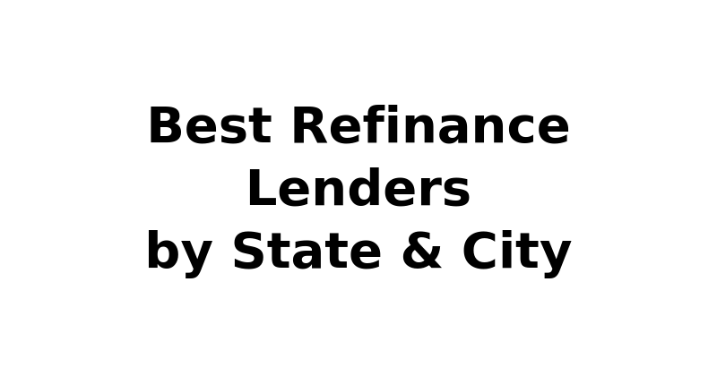 Best Refinance Lenders